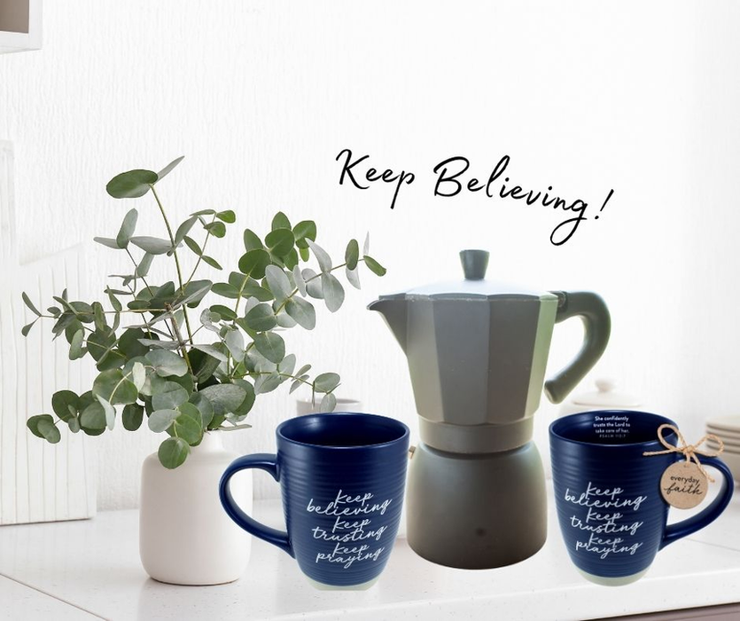 Coffee Mug Keep Believing Trusting Blue