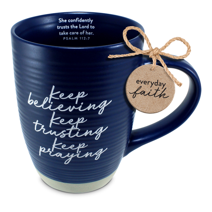 Coffee Mug Keep Believing Trusting Blue