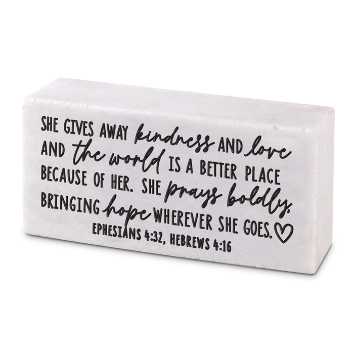 Tabletop Block She Gives Away Kindness