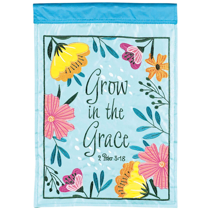 Flag Grow In The Grace Spring 13x18